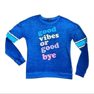 Fifth Sun “GOOD VIBES OR GOOD BYE” Long Sleeve Burnout T-Shirt